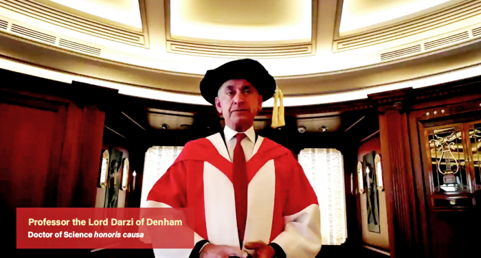 Professor the Lord DARZI of Denham
Doctor of Science honoris causa